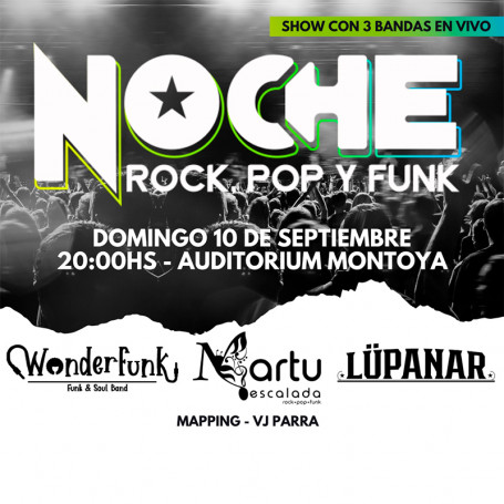entradas para noche rock pop y funk domingo 10 de septiembre - 10