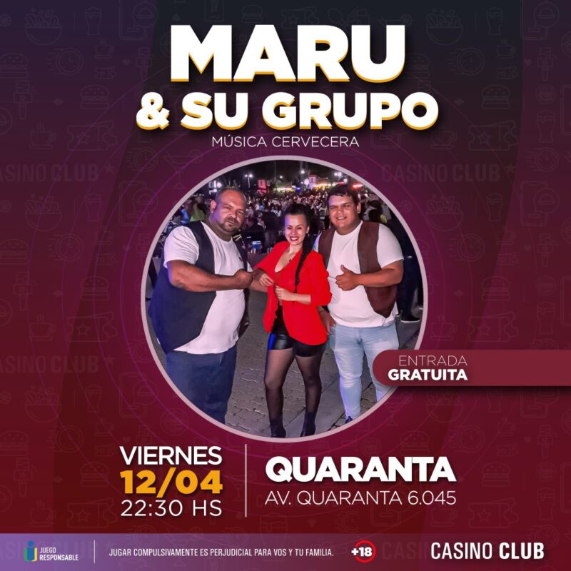 Casino Club | Se viene Abril a pura música y talento 11 24 04 12 MARU SU GRUPO Show Feed Flyer - 10