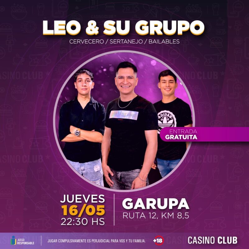 El Casino Club te invita a disfrutar un fin de semana a puro calor con la música misionera 3 24 05 16 LEO SU GRUPO Flyer Feed 1 - 2