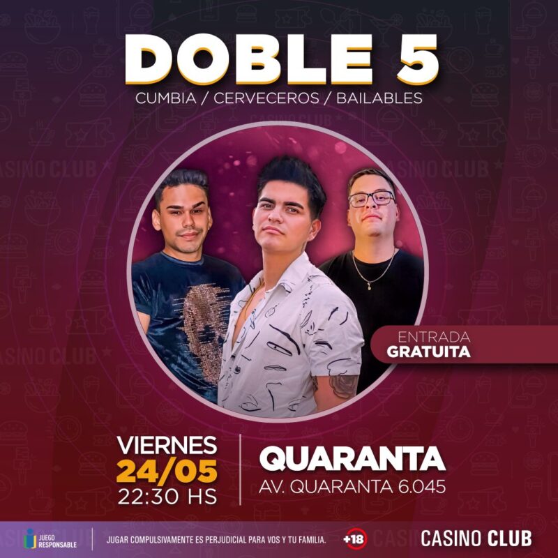 El Casino Club y un fin de semana para celebrar la Revolución de mayo 3 24 05 24 DOBLE 5 Feed Flyer - 2