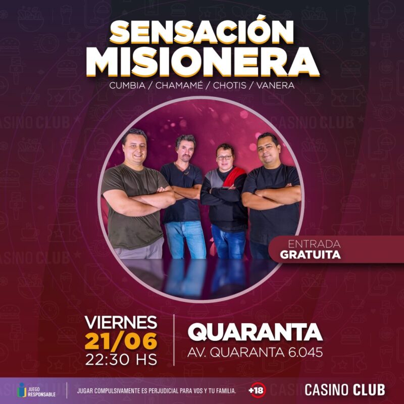 El mes de junio llega con una agenda espectacular de artistas regionales en el Casino Club 23 24 06 21 SENSACION MISIONERA Show Feed - 22