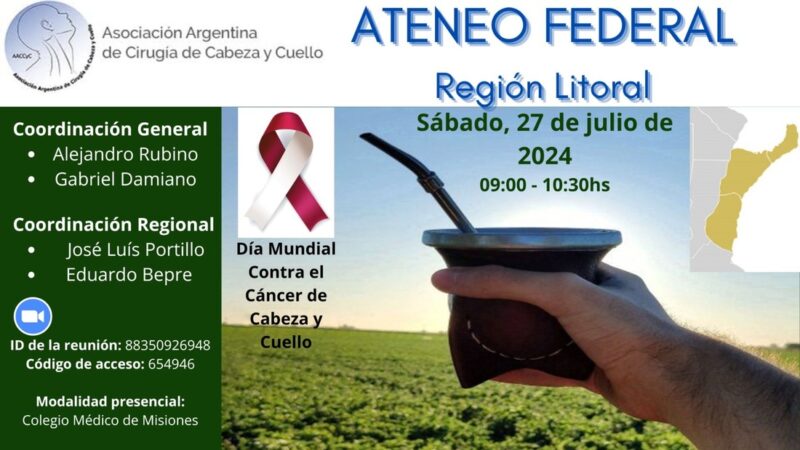 Invitan al Ateneo Federal de la Asociación Argentina de Cirugía de Cabeza y Cuello el 27 de julio en Posadas ateneo 1 - 1