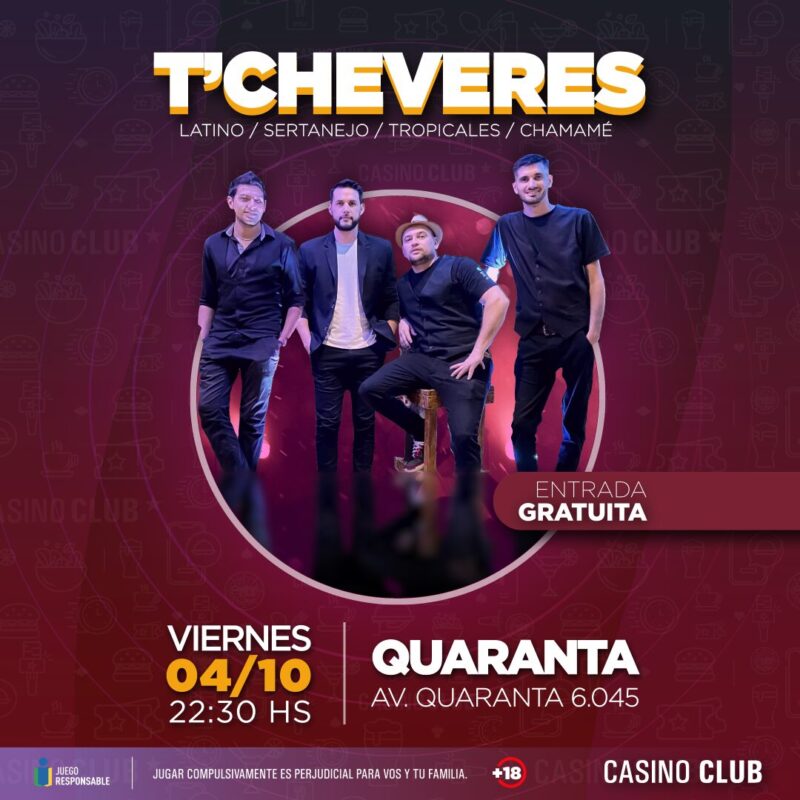 Primer fin de semana de Octubre con espectáculos de primer nivel en el Casino Club 5 24 10 04 TCHEVERES Flyer Feed 1 - 4