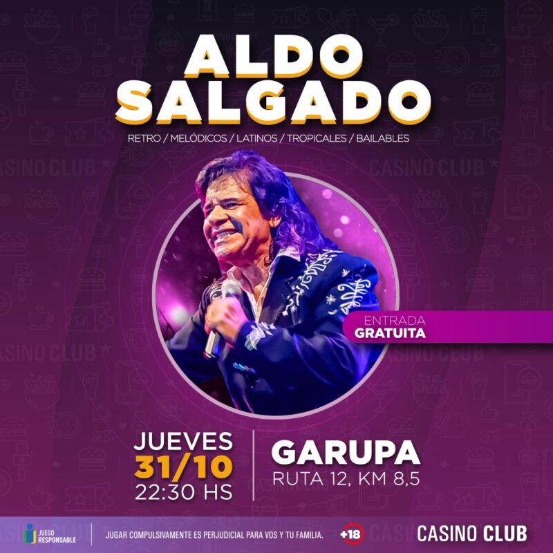 El Casino Club despide del mes de octubre con un show muy especial 2 24 10 31 ALDO SALGADO Flyer Feed - 1