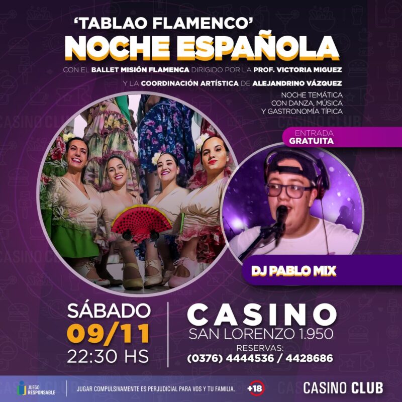El Casino Club te propone un fin de semana especial con música de la región y el mundo 6 24 11 09 NOCHE ESPANOLA DJ PABLO MIX Flyer Feed - 5