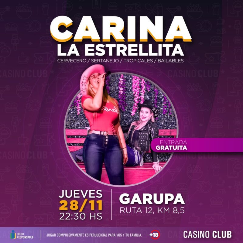 Noviembre se despide a puro show en el Casino Club 4 24 11 28 CARINA LA ESTRELLITA Flyer Feed - 3