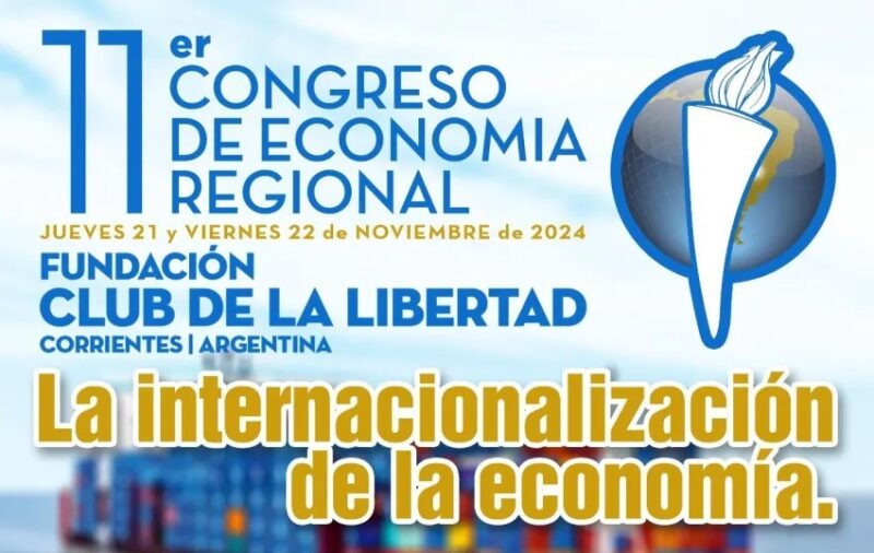 XI Congreso de Economía Regional | “Las reglas de la economía cambiaron y hoy estamos más ordenados” Congreso de Economía Regional