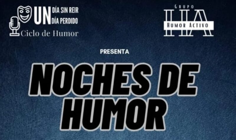 Humor Activo presenta “Un día sin reir, un día perdido”, Ciclo de Humor portada humor 1 - 1