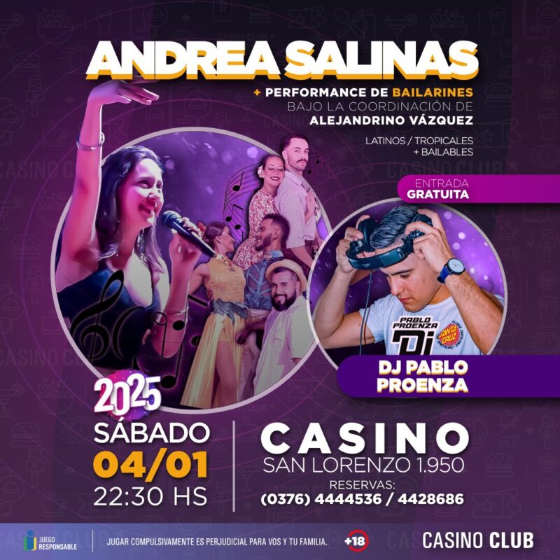 Enero con muy buena música, mucho talento en el Casino Club 5 25 01 04 ANDREA SALINAS DJ PABLO PROENZA Flyer Feed 1 - 4
