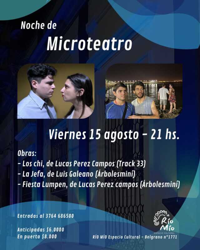 Microteatro en acción: cuatro historias que emocionan en Río Mío y Villa Sarita 2 Tres historias, un plan: microteatro para todos los gustos