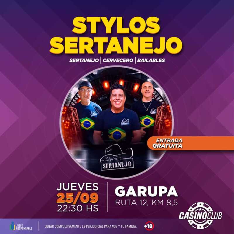 Empezá a despedir el mes de septiembre con música del primer nivel en el Casino Club 3 25 09 25 STYLOS SERTANEJOS Flyer Feed 1 - 2