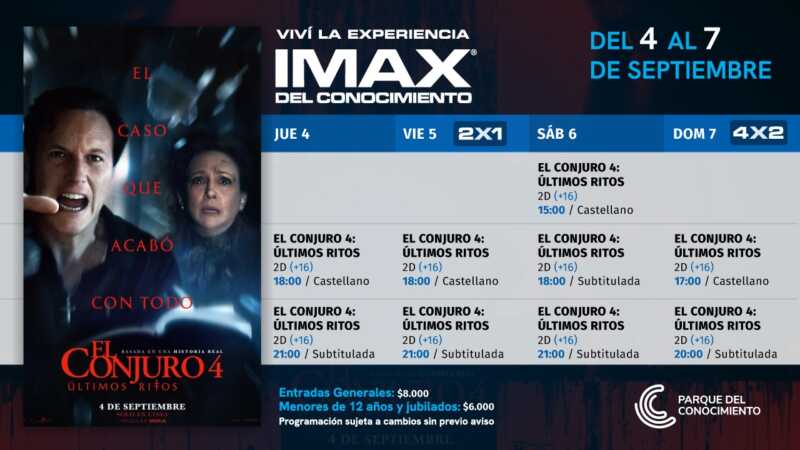 El Conjuro 4 llega al IMAX del Conocimiento 2 El IMAX estrena este jueves 4 de septiembre: El Conjuro 4