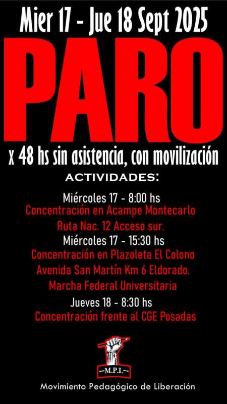 Montecarlo: docentes del MPL mantienen corte total en la Ruta 12 y el tránsito fue desviado 3 Las actividades del paro docente en Montecarlo
