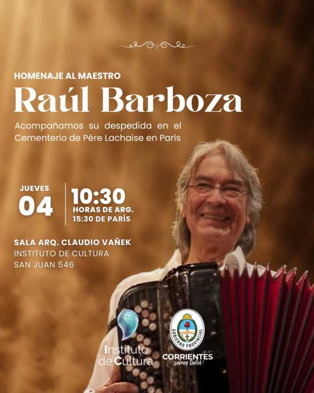 Homenaje a Raúl Barboza: último adiós al gran embajador del chamamé 2 Corrientes rinde homenaje a Raúl Barboza, ícono del chamamé