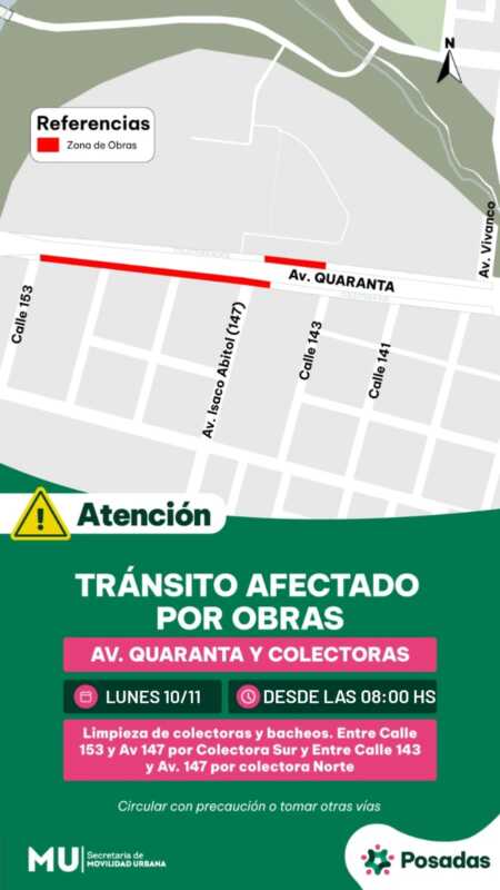 Tránsito interrumpido por obras en la avenida Quaranta: piden circular con precaución 4 quaranta posadas tránsito