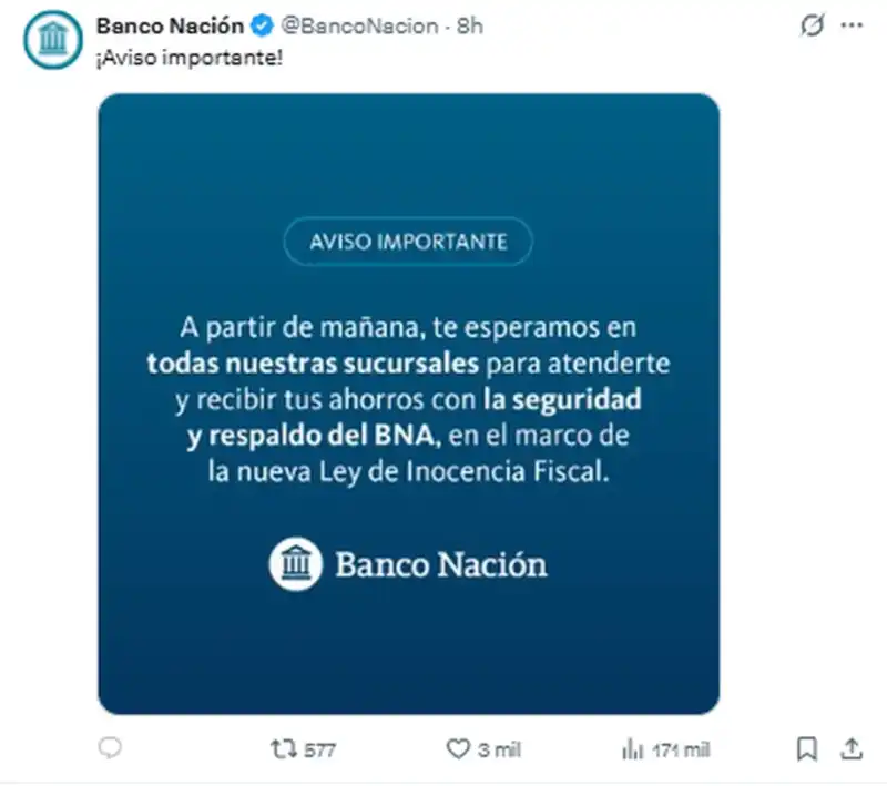 El Banco Nación difundió un aviso en redes sociales tras la sanción de la Ley de Inocencia Fiscal y convocó a los ahorristas a acercarse a sus sucursales.