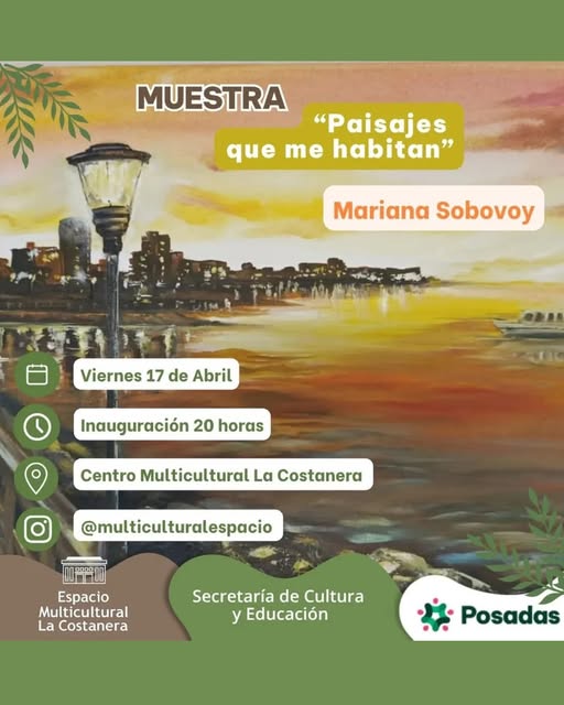 Agenda cultural en Posadas: muestra, música en vivo y paseo guiado