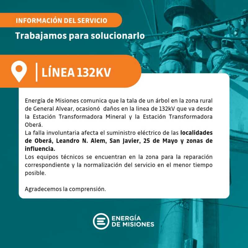 Restablecieron el servicio eléctrico en la zona centro tras reparar la línea de 132 kV dañada 2 Trabajan para reparar una línea de alta tensión tras cortes de energía en Misiones